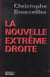 La nouvelle extreme droite
