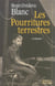 Les pourritures terrestres