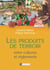 Les produits de terroir entre cultures et règlements