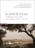 Le Jardin de la Corse - la Balagne entre villes et campagnes (XIe-XXIe siècle)