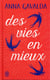 Des vies en mieux