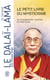 Le petit livre du mysticisme : les enseignements essentiels du Dalaï-Lama