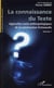 La connaissance du texte - approches socio-anthropologiques de la construction fictionnelle t.1