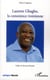 AFRIQUE LIBERTE : Laurent Gbagbo, la conscience ivoirienne