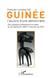 Guinée - l'aurore d'une démocratie