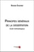Principes généraux de la dissertation - guide méthodologique