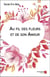 Au fil des fleurs et de son amour