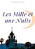Les mille et une nuits Tome 1