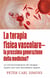 La terapia fisica vascolare - la prossima generazione della medicina? la microcircolazione del sangue - quello che tutti dobvrebbero sapere