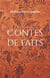 Contes de faits : Nouvelles
