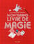 Mon grand livre de magie