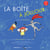 La boîte à joujoux