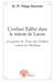L'enfant talibe dans le miroir de lacan - la guerre de troie des talibes contre les shebbas