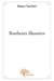 Bonheurs illusoires