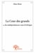 La cour des grands ou les indépendances vues d'Afrique