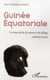 Guinée Equatoriale - un demi siècle de terreur et de pillage - memorandum