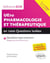 Ue10 pharmacologie et thérapeutique en 1000 questions isolées