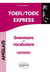 Anglais - toefl/toeic express - grammaire et vocabulaire - auto-évaluation