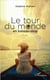 Le tour du monde en bateau-stop