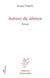 Autour du silence