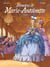 Mémoires de Marie-Antoinette Tome 1 : Versailles