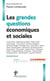 Les grandes questions économiques et sociales (3e édition)