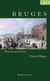 Bruges et les Flandres