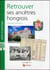 Retrouver ses ancêtres hongrois