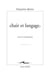 Chair et langage - essais sur Merleau-Ponty