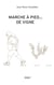 Marche a pied de vigne