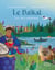 Le Baïkal : lac des extrêmes