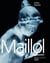 Maillol (re)decouvert