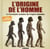 L'origine de l'homme - la fascinante aventure de l'èspece humaine