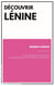Découvrir Lénine