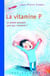La vitamine P - la poésie, pourquoi, pour qui, comment ?