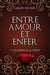 Entre amour et enfer