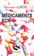 Medicaments  aux  ecn - 6e edition