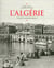 L'Algérie à travers la carte postale ancienne