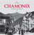 Chamonix - à travers la carte postale ancienne