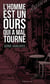 L'homme est un ours qui a mal tourné