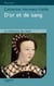 D'or et de sang - la malédiction des Valois