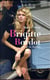 Brigitte Bardot l'art de déplaire