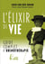 L'élixir de vie
