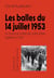 Les balles du 14 juillet 1953