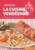 Je découvre : la cuisine vendéenne