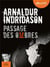 Passage des ombres - trilogie des ombres Tome 3