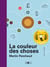 La couleur des choses - édition poche