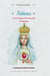 Il était une fois : Fatima et le coeur immaculé de Marie - la demande de Marie à Fatima