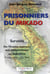 Prisonniers du Mikado : survivre. de l'Empire maintenu aux indépendances en Indochine 9 mars 1945 - juin 1947