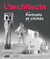 L'architecte, portraits et clichés